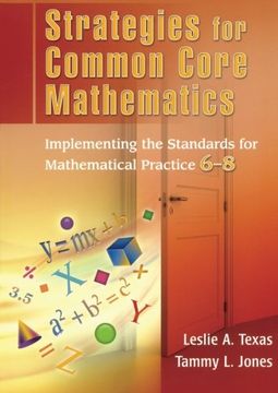 portada Strategies for Common Core Mathematics: Implementing the Standards for Mathematical Practice, 6-8
