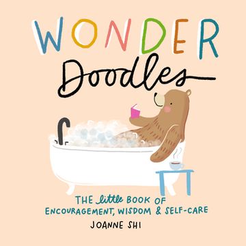 portada Wonder Doodles: The Little Book of Encouragement, Wisdom & Self-Care (en Inglés)