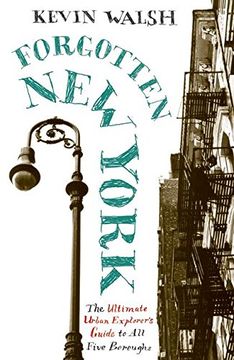 portada Forgotten new York: Views of a Lost Metropolis 