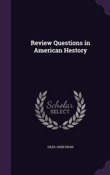 portada Review Questions in American Hestory (in English)