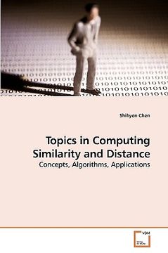 portada topics in computing similarity and distance (en Inglés)