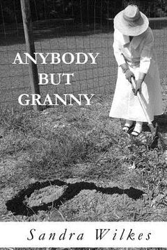 portada Anybody But Granny (en Inglés)