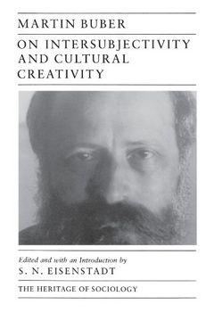 portada On Intersubjectivity and Cultural Creativity (Heritage of Sociology Series) (in English)