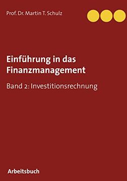 portada Einführung in das Finanzmanagement: Band 2: Investitionsrechnung (in German)