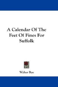 portada a calendar of the feet of fines for suffolk