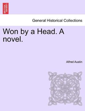 portada won by a head. a novel.vol.i (en Inglés)