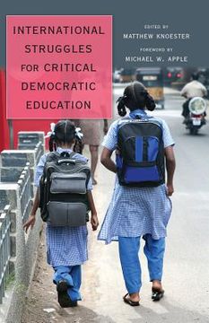 portada international struggles for critical democratic education (en Inglés)