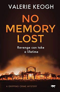 portada No Memory Lost: A Gripping Crime Mystery (en Inglés)