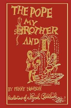 portada the pope, my brother and i - recollections of a french childhood (en Inglés)