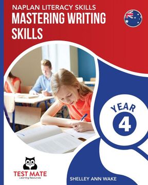 portada Naplan Literacy Skills Mastering Writing Skills Year 4 (en Inglés)