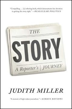 portada The Story: A Reporter'S Journey (en Inglés)