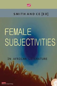 portada Female Subjectivities in African Literature (en Inglés)