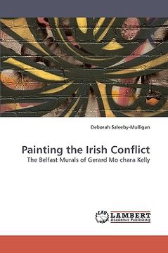 portada painting the irish conflict (en Inglés)