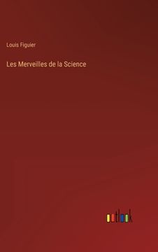 portada Les Merveilles de la Science (en Francés)