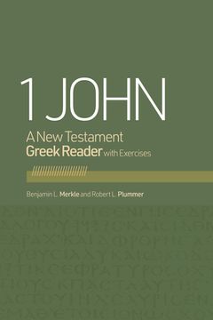 portada 1 John: A New Testament Greek Reader (in English)