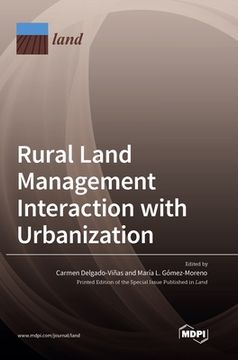 portada Rural Land Management Interaction with Urbanization (in English)