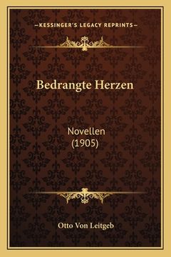 portada Bedrangte Herzen: Novellen (1905) (in German)