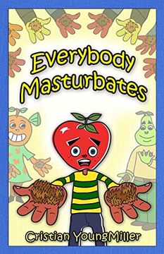 portada Everybody Masturbates (en Inglés)