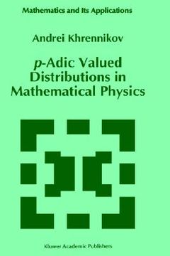portada p-adic valued distributions in mathematical physics (en Inglés)
