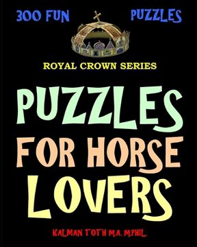 portada Puzzles for Horse Lovers: 300 Challenging & Entertaining Themed Word Search Puzzles 