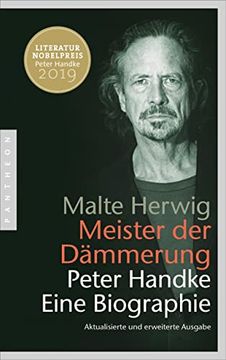 portada Meister der Dämmerung: Peter Handke. Eine Biographie - Aktualisierte und Erweiterte Ausgabe (en Alemán)