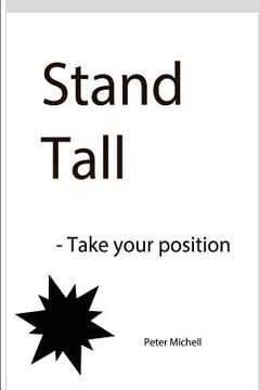 portada Stand Tall - take your position (en Inglés)