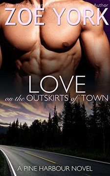 portada Love on the Outskirts of Town (Pine Harbour) (en Inglés)