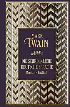 portada Die Schreckliche Deutsche Sprache: Zweisprachige Ausgabe