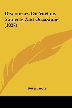 portada discourses on various subjects and occasions (1827) (en Inglés)