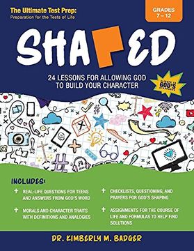 portada Shaped: 24 Lessons for Allowing god to Build Your Character (en Inglés)