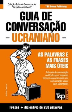 portada Guia de Conversação Português-Ucraniano e mini dicionário 250 palavras (en Portugués)