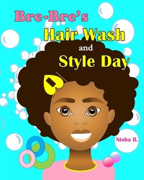 portada Bre-Bre's Hair Wash and Style Day (en Inglés)