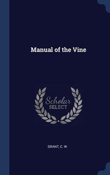 portada Manual of the Vine (en Inglés)