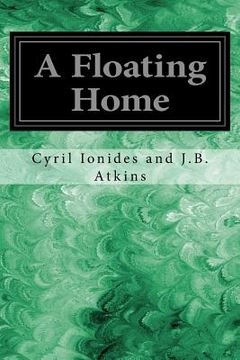 portada A Floating Home (in English)