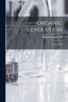 portada Organic Evolution: A Text Book (en Inglés)