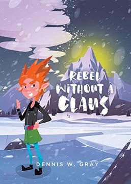 portada Rebel Without a Claus (en Inglés)