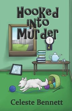 portada Hooked Into Murder: A Yarn Genie Crochet Mystery (en Inglés)