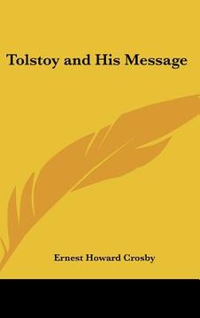 portada tolstoy and his message (en Inglés)