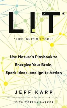 portada Lit: 7 Powerful Brain Tools to Break Free From low Energy Thinking and Ignite Peak Mental Performance (en Inglés)