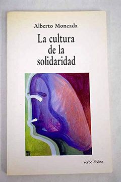portada cultura de la solidaridad, la (in Spanish)