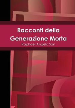 portada Racconti della Generazione Morta (en Italiano)