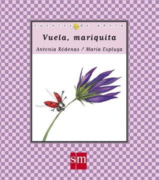 portada Vuela, Mariquita (Cuentos de Ahora)