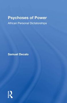portada Psychoses of Power: African Personal Dictatorships (in English)