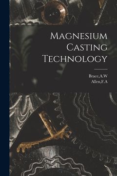 portada Magnesium Casting Technology (en Inglés)