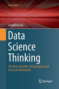 portada Data Science Thinking: The Next Scientific, Technological and Economic Revolution (en Inglés)