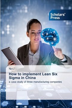 portada How to implement Lean Six Sigma in China (en Inglés)