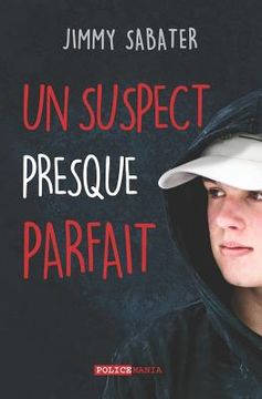 portada Un Suspect Presque Parfait (en Francés)