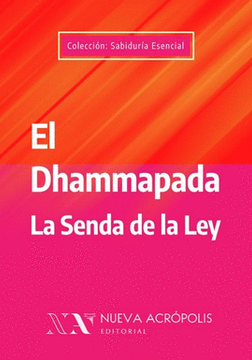 portada El Dhammapada: La senda de la ley (in Spanish)