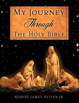 portada my journey through the holy bible (en Inglés)