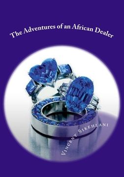 portada The Adventures of an African Dealer (en Inglés)